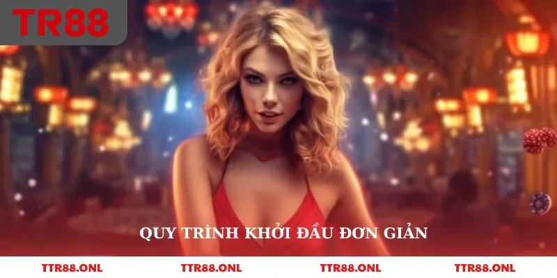 Quy trình khởi đầu đơn giản